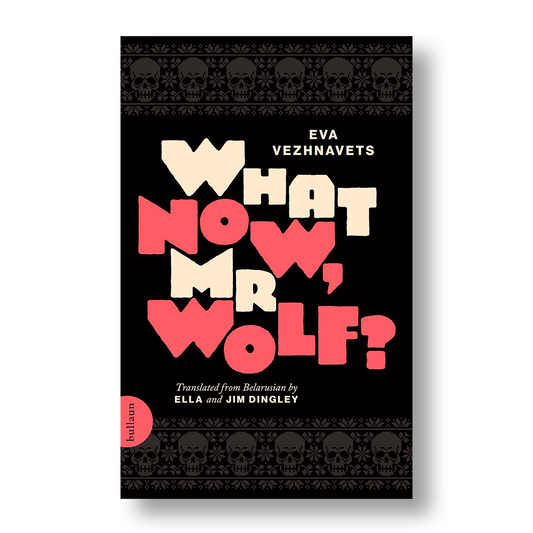 What Now Mr Wolf Belarusian novel in English book