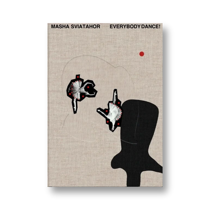 Everybody dance! by Masha Sviatahor — book cover